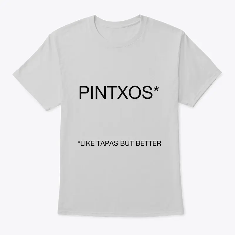 Pintxos T-shirts & Hoodies